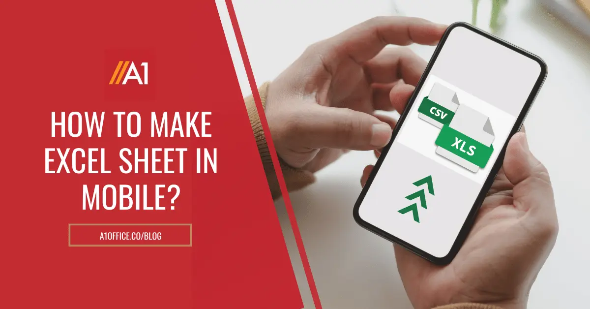 How to make excel sheet in mobile