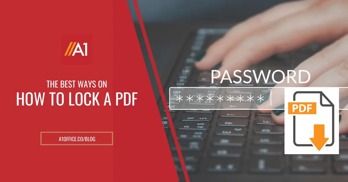 How to Lock a PDF: The Best 3 Ways to Secure Your Documents