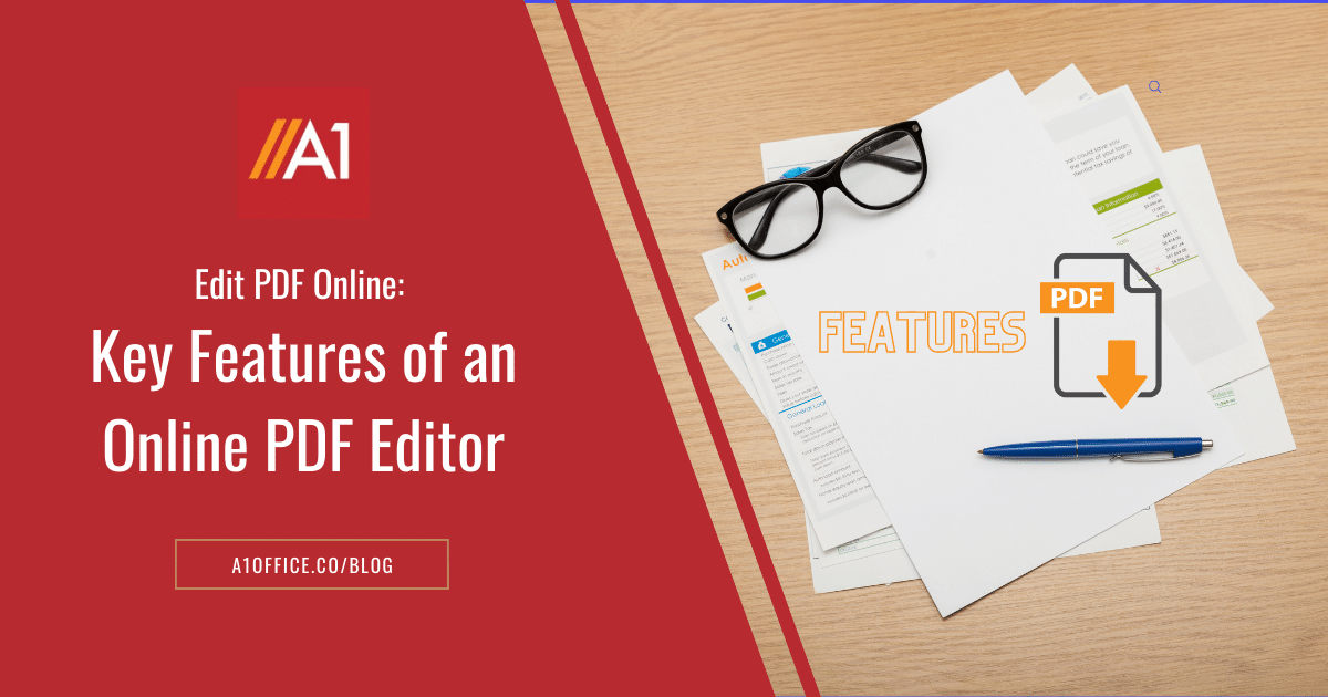 Edit PDF Online: Key Features of an online PDF Editor