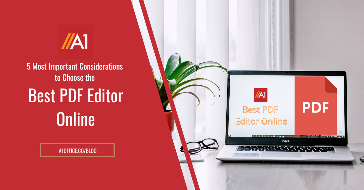 5 Most Important Considerations to Choose the Best PDF Editor Online